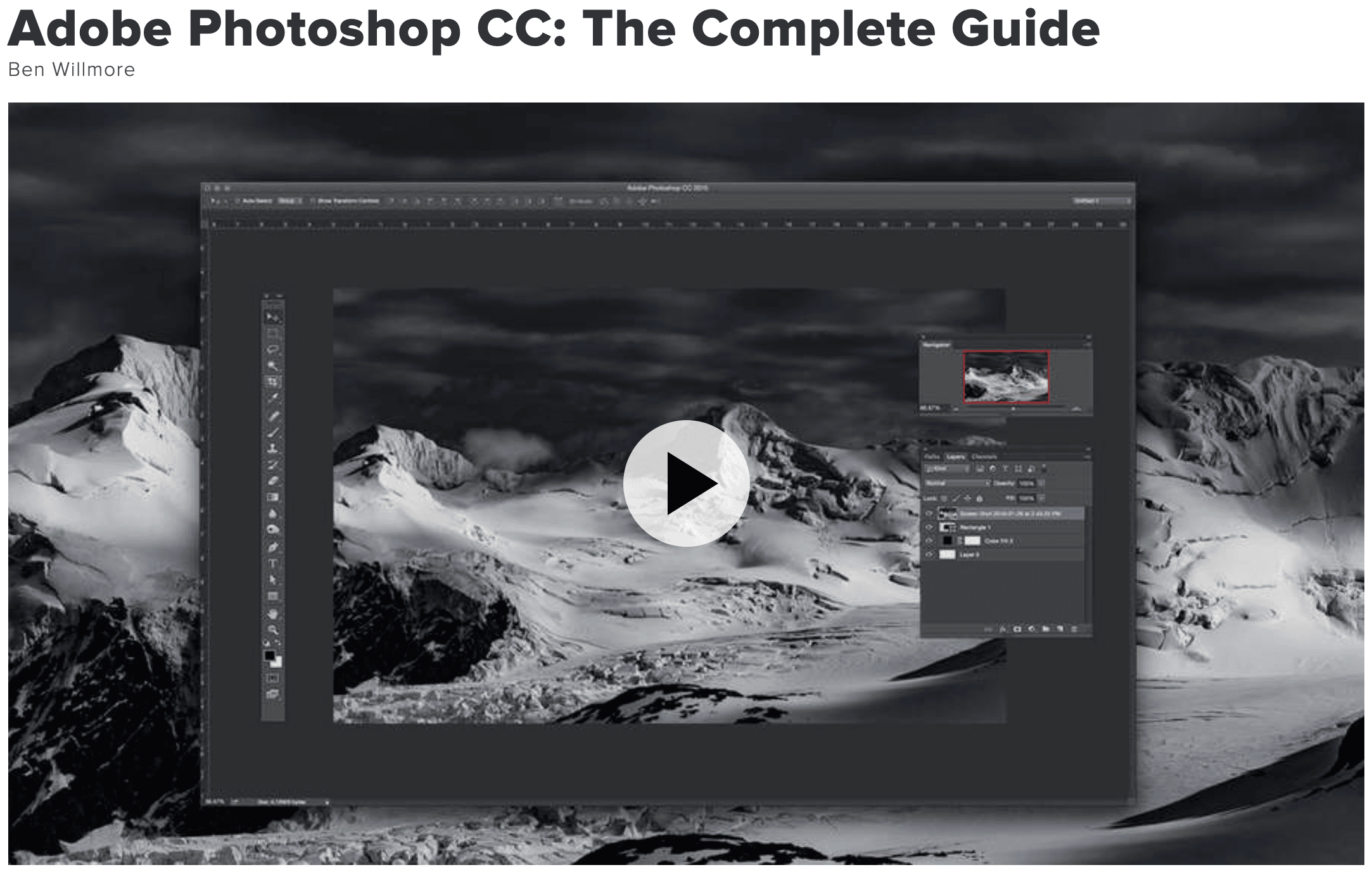 Adobe Photoshop CC: The Complete Guide