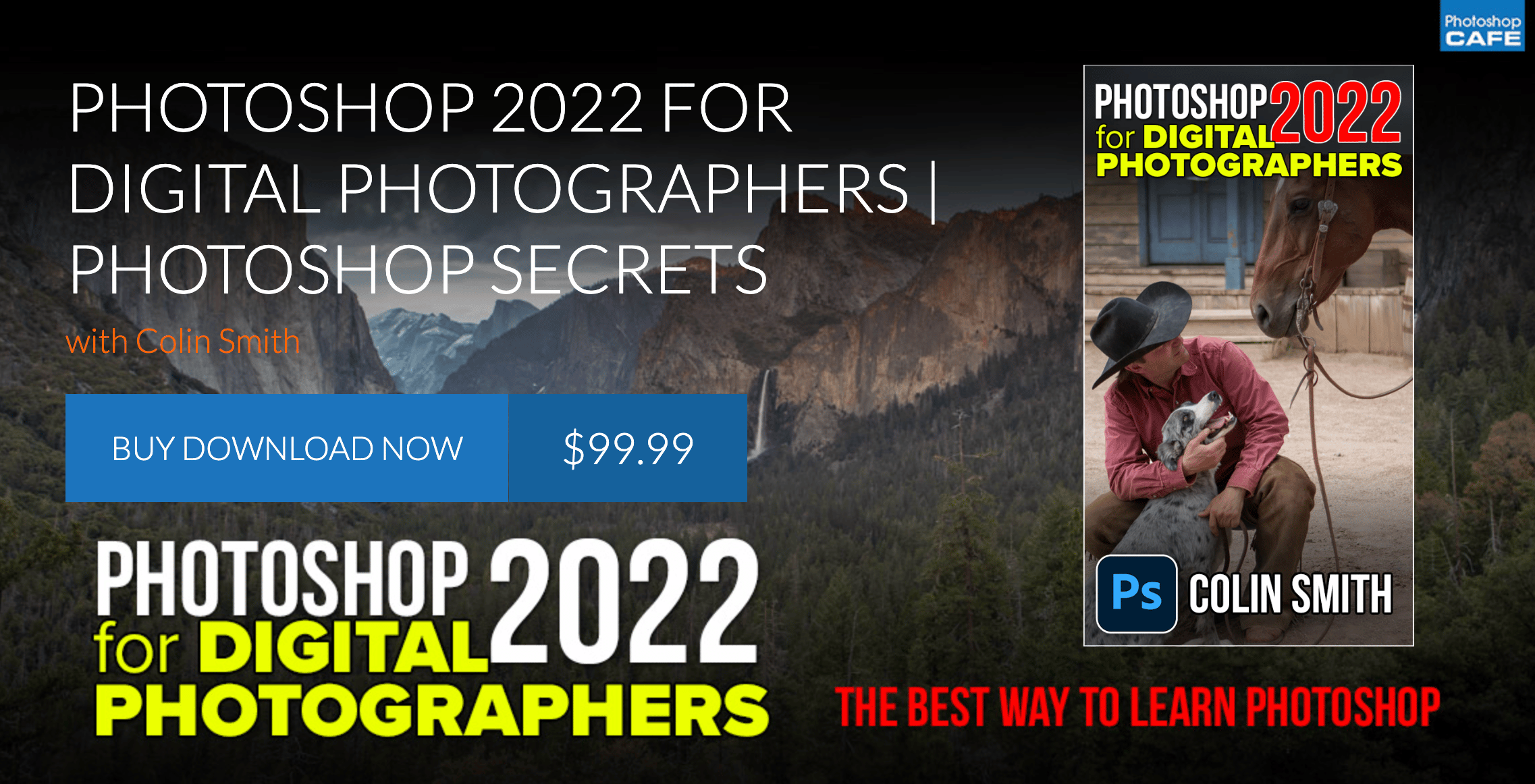 Photoshop 2022 for Digital Photographers | Photoshop Secrets